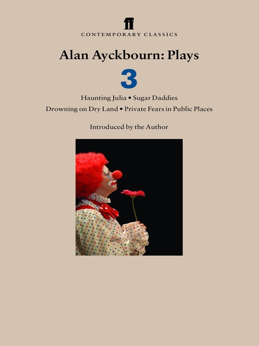 Title details for Alan Ayckbourn Plays 3 by Alan Ayckbourn - Wait list